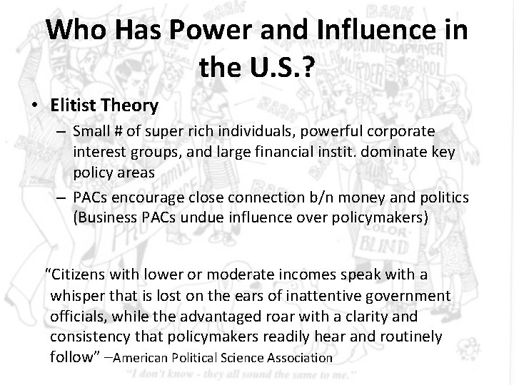 Who Has Power and Influence in the U. S. ? • Elitist Theory – Who Has Power and Influence in the U. S. ? • Elitist Theory –