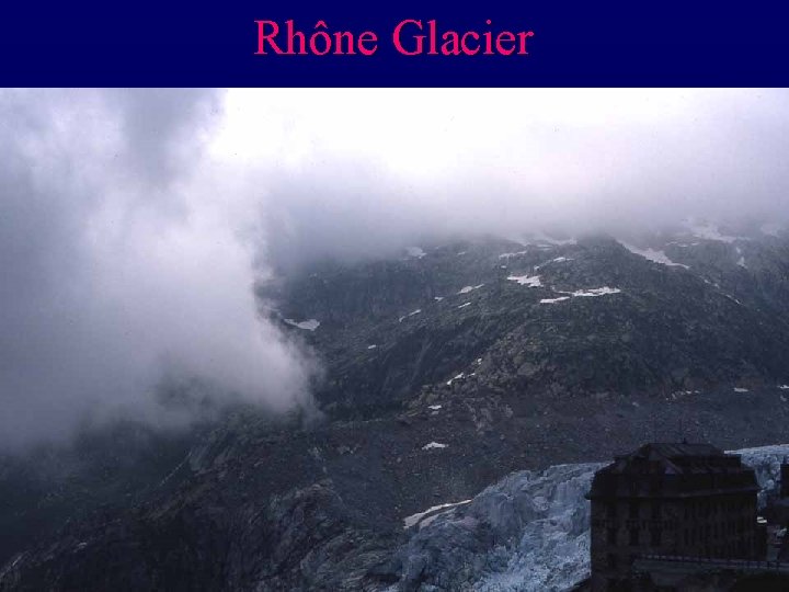 Rhône Glacier 