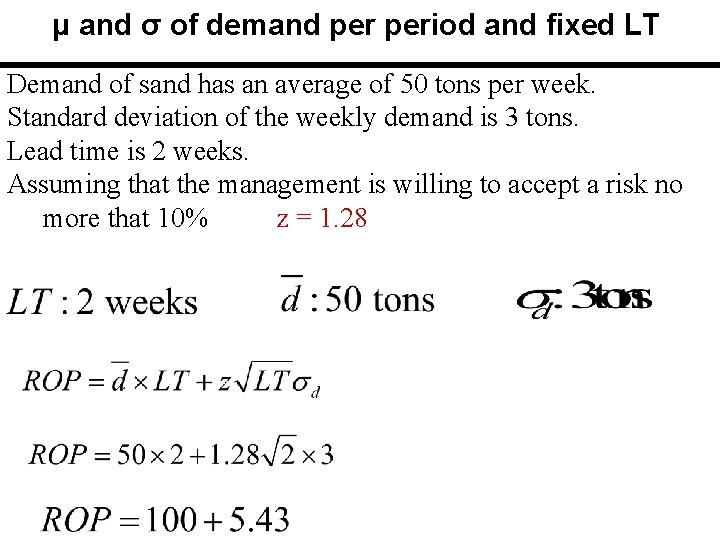 μ and σ of demand period and fixed LT Demand of sand has an