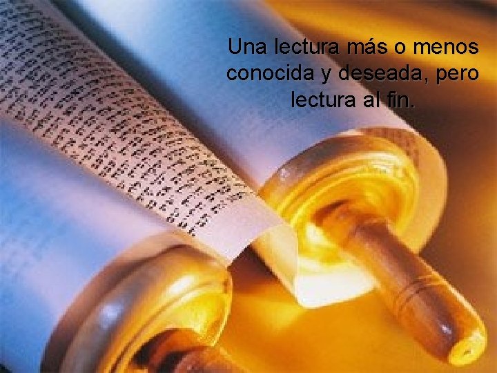 Una lectura más o menos conocida y deseada, pero lectura al fin. Una lectura más o menos conocida y deseada, pero lectura al fin.