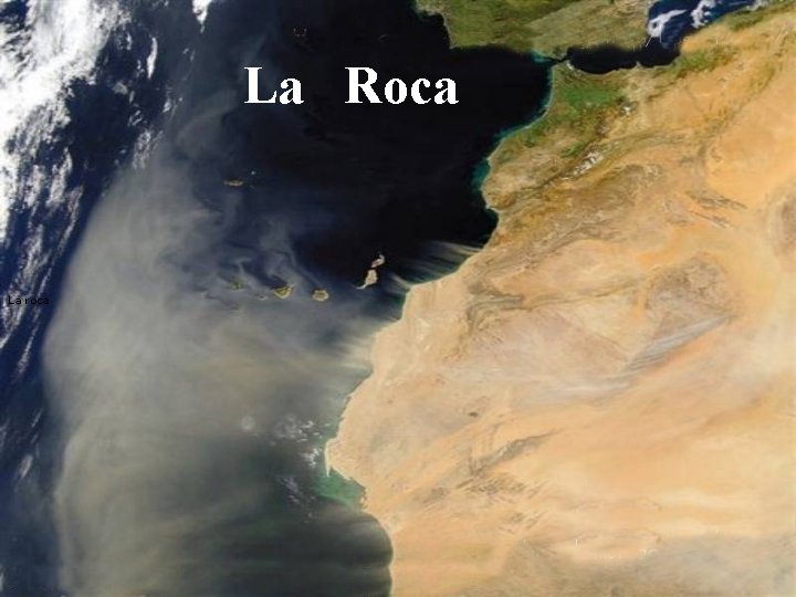 La Roca La roca 