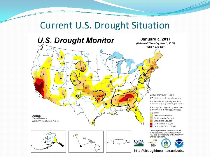 Current U. S. Drought Situation 