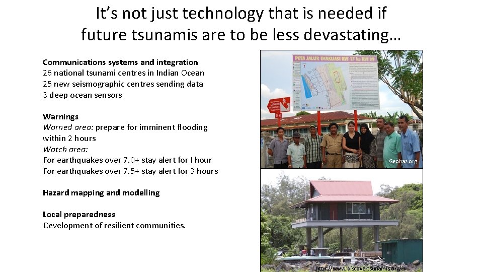 It’s not just technology that is needed if future tsunamis are to be less