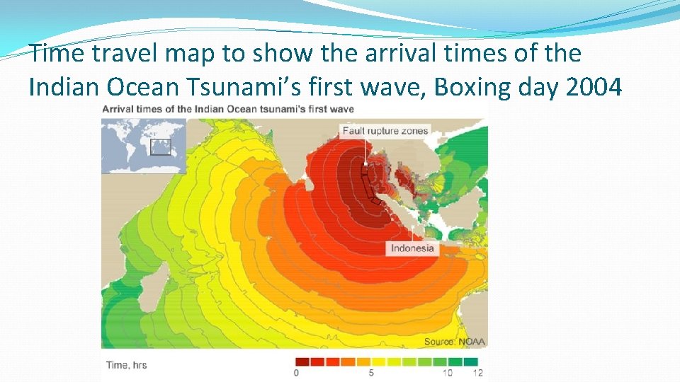 Time travel map to show the arrival times of the Indian Ocean Tsunami’s first