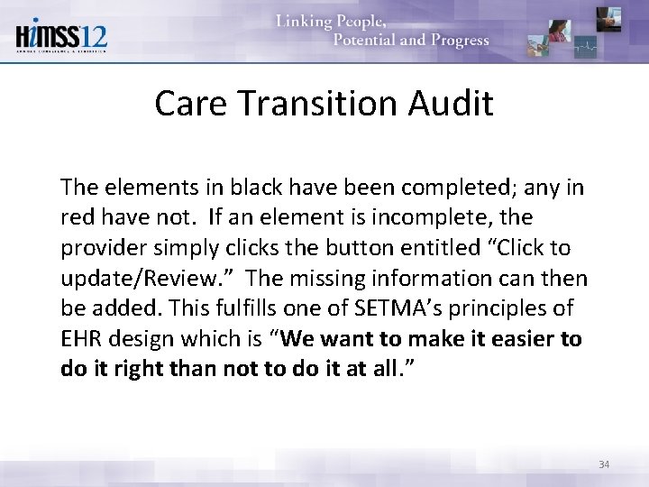 Care Transition Audit The elements in black have been completed; any in red have