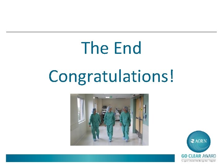 The End Congratulations! 