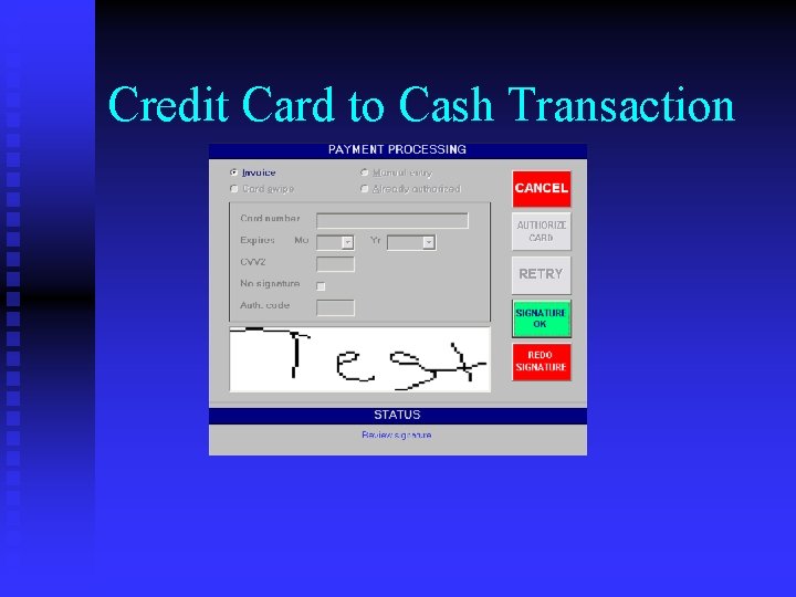 Credit Card to Cash Transaction 