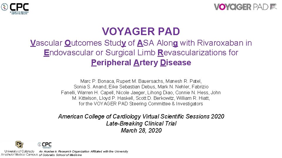 VOYAGER PAD Vascular Outcomes Study of ASA Along with Rivaroxaban in Endovascular or Surgical