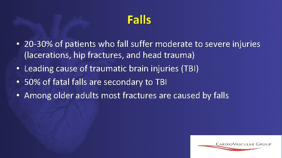 Falls • 20 -30% of patients who fall suffer moderate to severe injuries (lacerations, Falls • 20 -30% of patients who fall suffer moderate to severe injuries (lacerations,