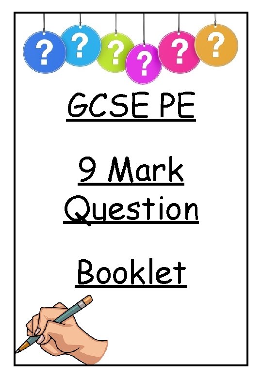 GCSE PE 9 Mark Question Booklet 