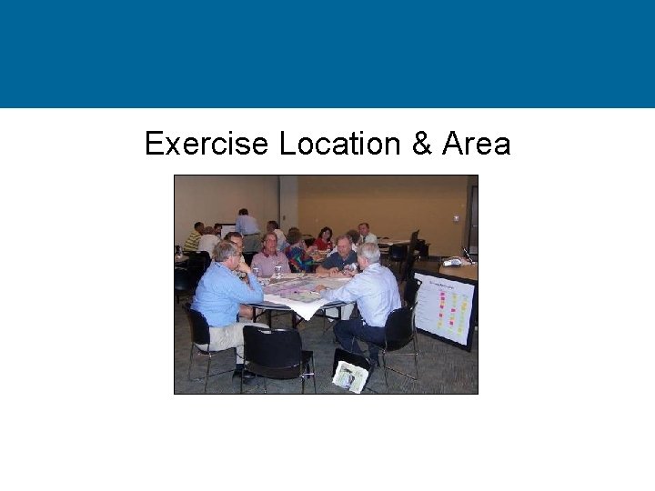 Exercise Location & Area 