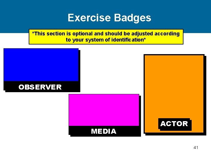 Exercise Badges *This section is optional and should be adjusted according to your system