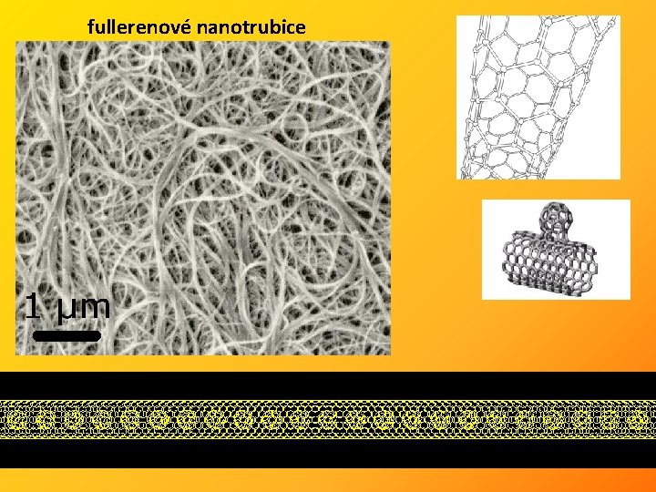 fullerenové nanotrubice 