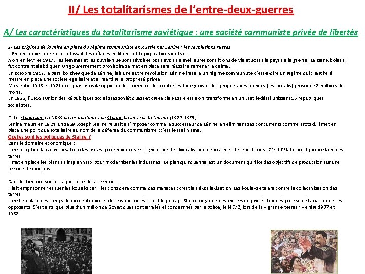 II/ Les totalitarismes de l’entre-deux-guerres A/ Les caractéristiques du totalitarisme soviétique : une société