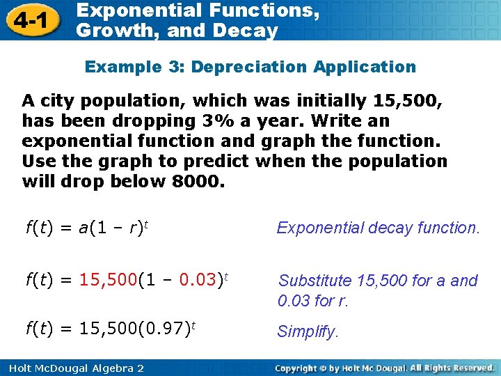 4 -1 Exponential Functions, Growth, and Decay Example 3: Depreciation Application A city population,