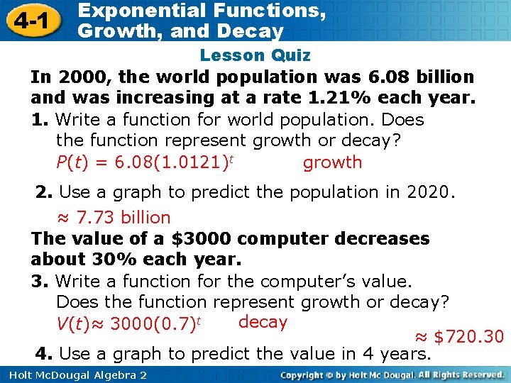 4 -1 Exponential Functions, Growth, and Decay Lesson Quiz In 2000, the world population