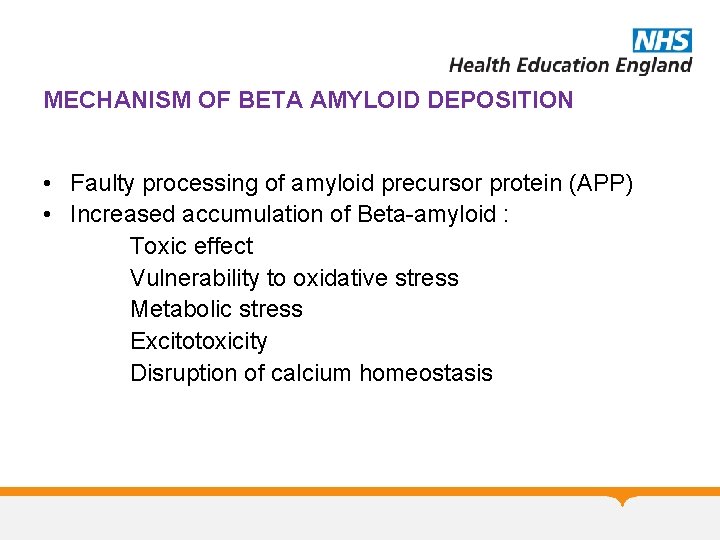 MECHANISM OF BETA AMYLOID DEPOSITION • Faulty processing of amyloid precursor protein (APP) • MECHANISM OF BETA AMYLOID DEPOSITION • Faulty processing of amyloid precursor protein (APP) •