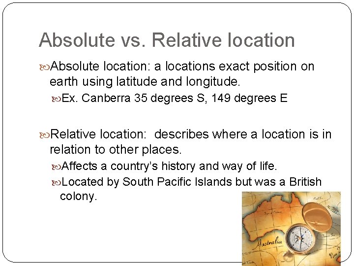 Australia Relative And Absolute Location 1 Describe Australias