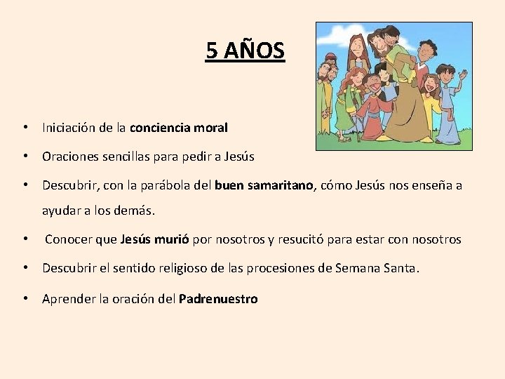 5 AÑOS • Iniciación de la conciencia moral • Oraciones sencillas para pedir a