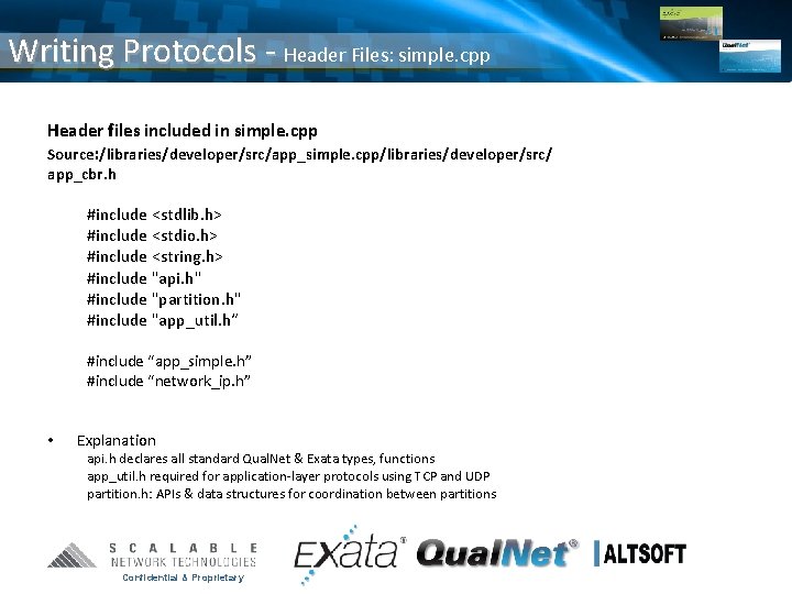 Writing Protocols - Header Files: simple. cpp Header files included in simple. cpp Source:
