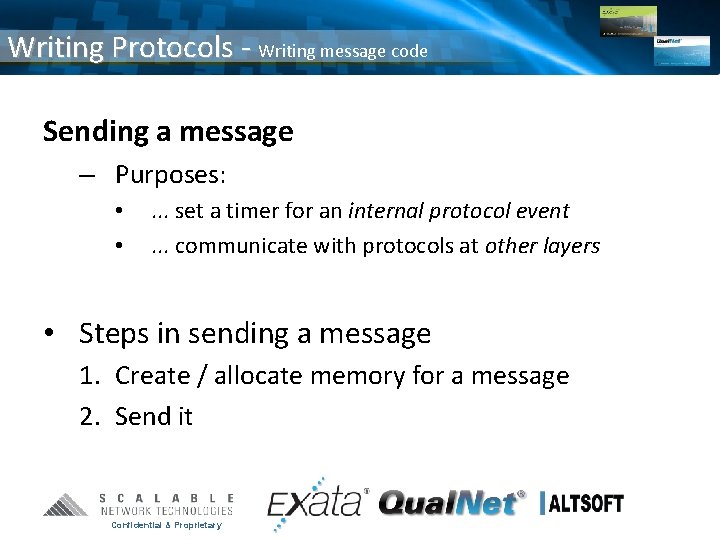Writing Protocols - Writing message code Sending a message – Purposes: • • .