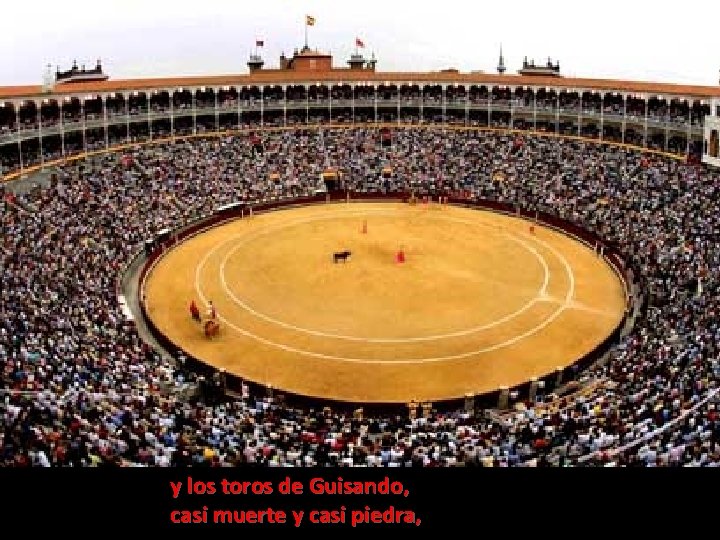 y los toros de Guisando, casi muerte y casi piedra, y los toros de Guisando, casi muerte y casi piedra,