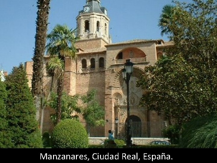 Manzanares, Ciudad Real, España. Manzanares, Ciudad Real, España.