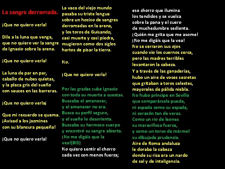La vaca del viejo mundo La sangre derramada. pasaba su triste lengua sobre un La vaca del viejo mundo La sangre derramada. pasaba su triste lengua sobre un
