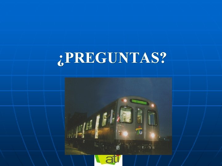 ¿PREGUNTAS? 