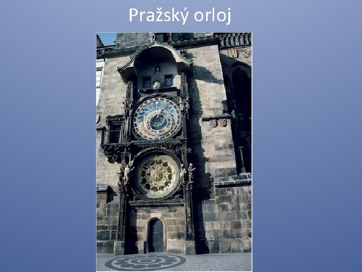 Pražský orloj 