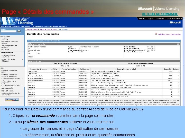 Page « Détails des commandes » RETOUR AU SOMMAIRE Pour accéder aux Détails d’une