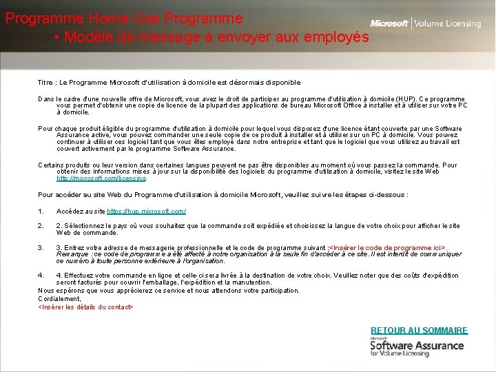 Programme Home Use Programme ▪ Modèle de message à envoyer aux employés Titre :