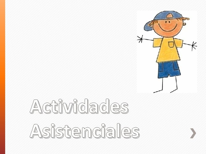 Actividades Asistenciales 