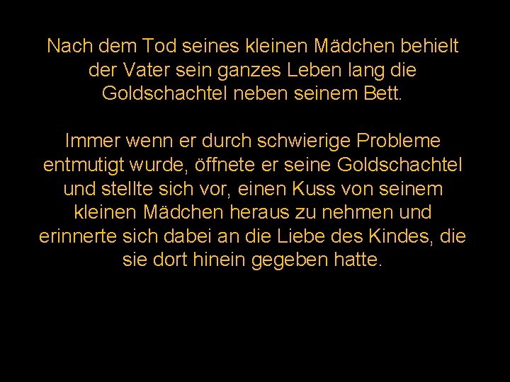 Texte über liebe zum nachdenken lange Krankheit