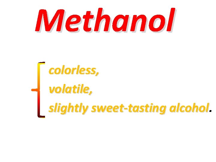 Methanol Toxicity Dr Babak masoumi Assistant Professor of