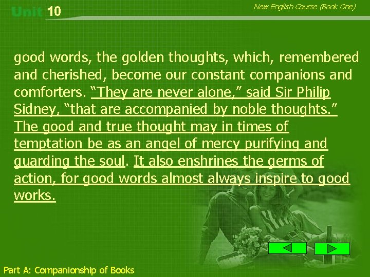 10 New English Course (Book One) good words, the golden thoughts, which, remembered and