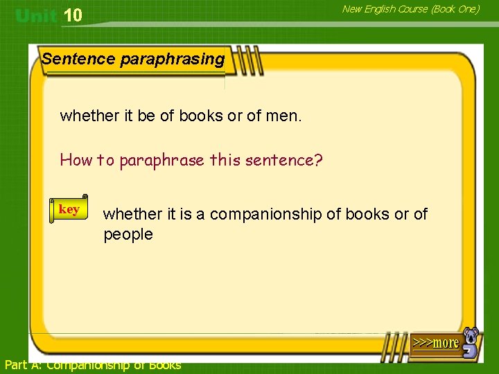 New English Course (Book One) 10 Sentence paraphrasing whether it be of books or