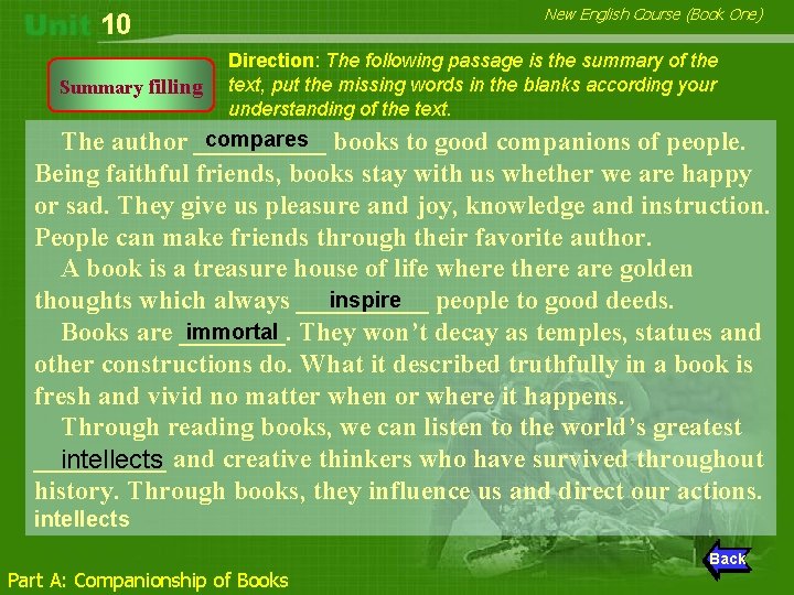 New English Course (Book One) 10 Summary filling Direction: The following passage is the