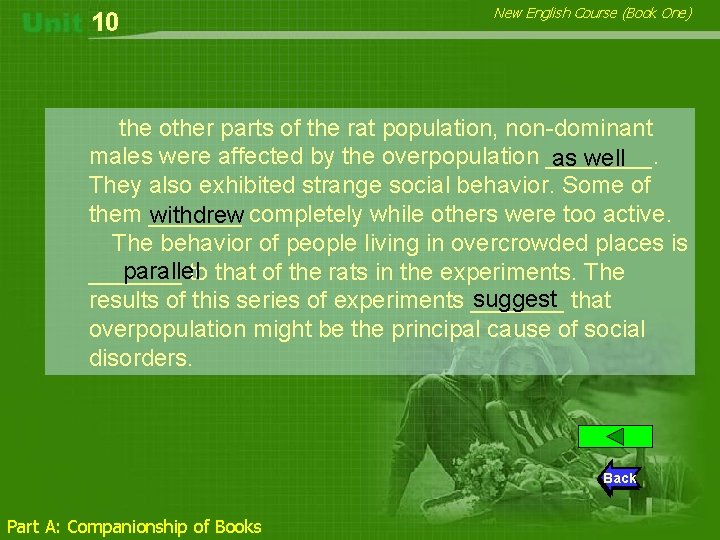 10 New English Course (Book One) the other parts of the rat population, non-dominant