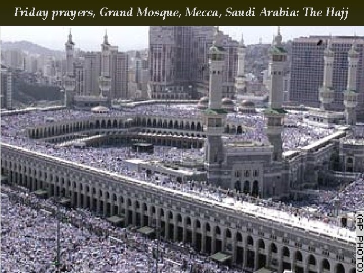 Friday prayers, Grand Mosque, Mecca, Saudi Arabia: The Hajj 