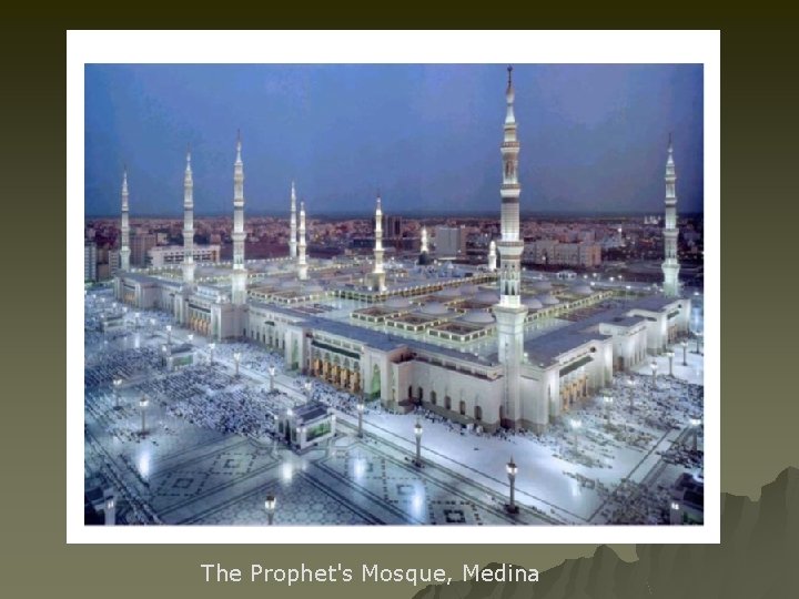 The Prophet's Mosque, Medina 