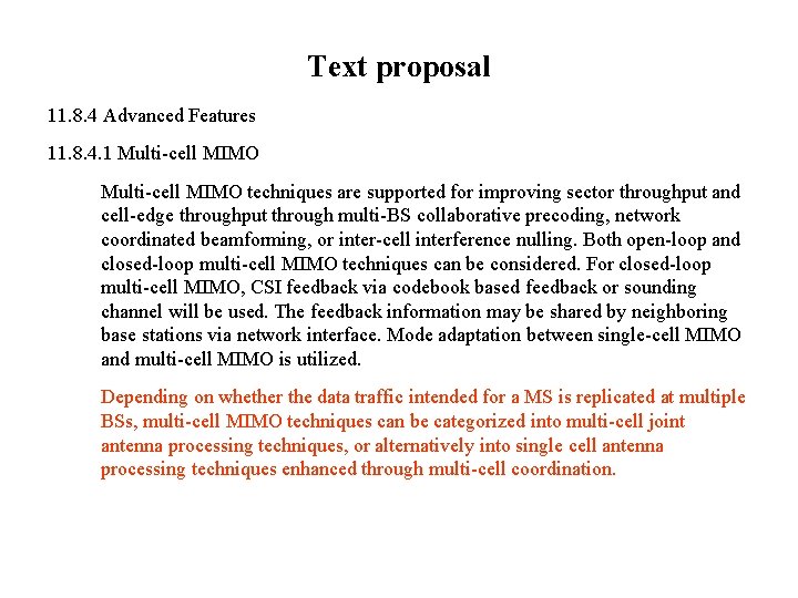 Text proposal 11. 8. 4 Advanced Features 11. 8. 4. 1 Multi-cell MIMO techniques