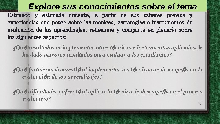 Explore sus conocimientos sobre el tema Estimado y estimada docente, a partir de sus