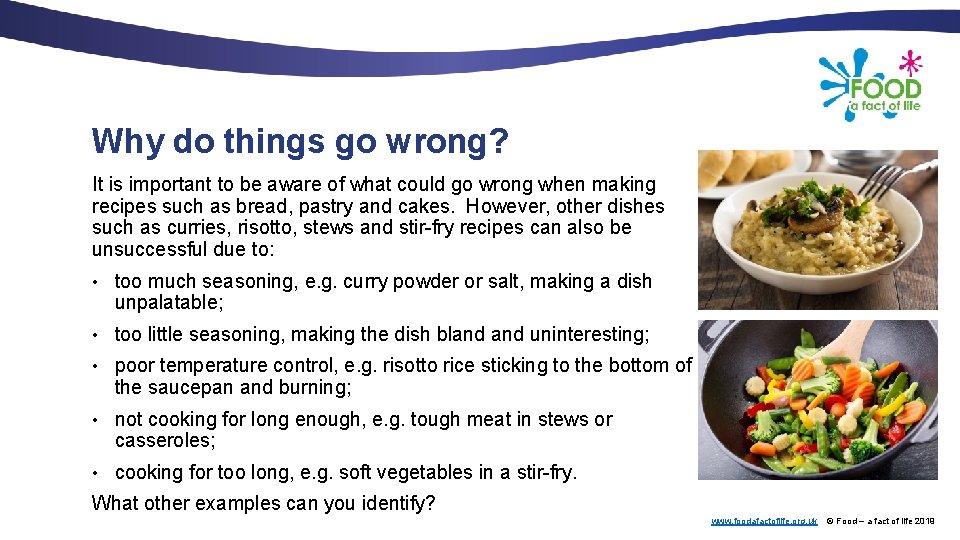 Why do things go wrong? It is important to be aware of what could