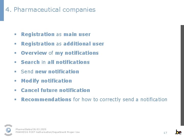 4. Pharmaceutical companies § Registration as main user § Registration as additional user §