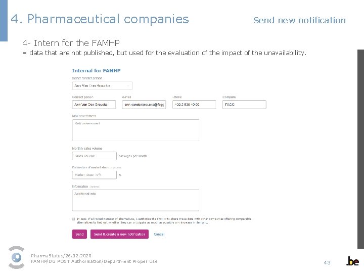 4. Pharmaceutical companies Send new notification 4 - Intern for the FAMHP = data