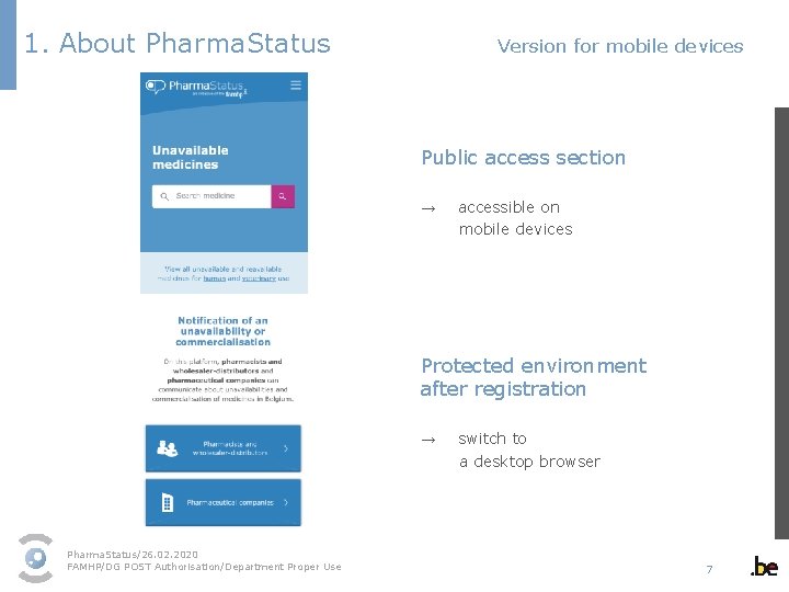 1. About Pharma. Status Version for mobile devices Public access section → accessible on