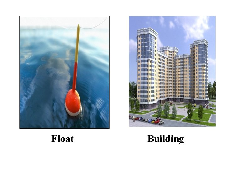 Float Building 