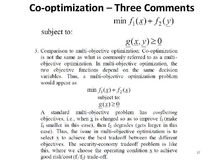 Co-optimization – Three Comments 37 