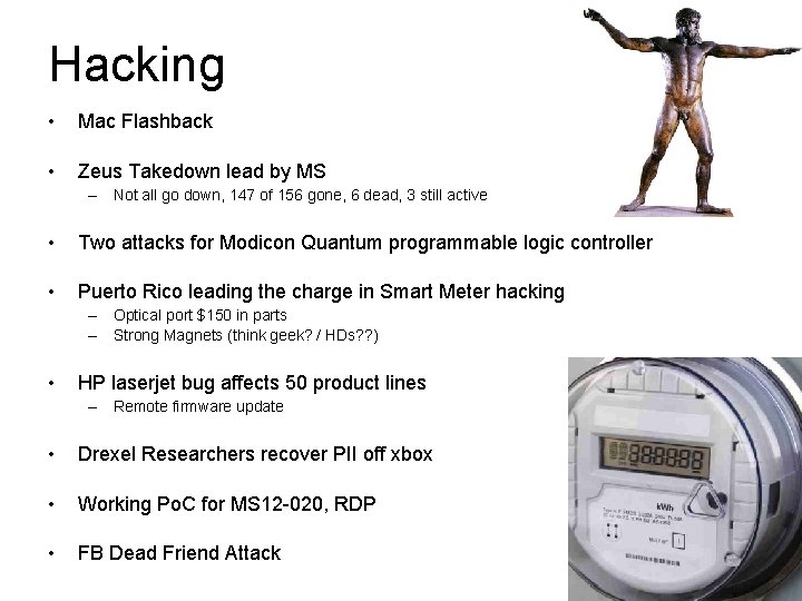Hacking • Mac Flashback • Zeus Takedown lead by MS – Not all go